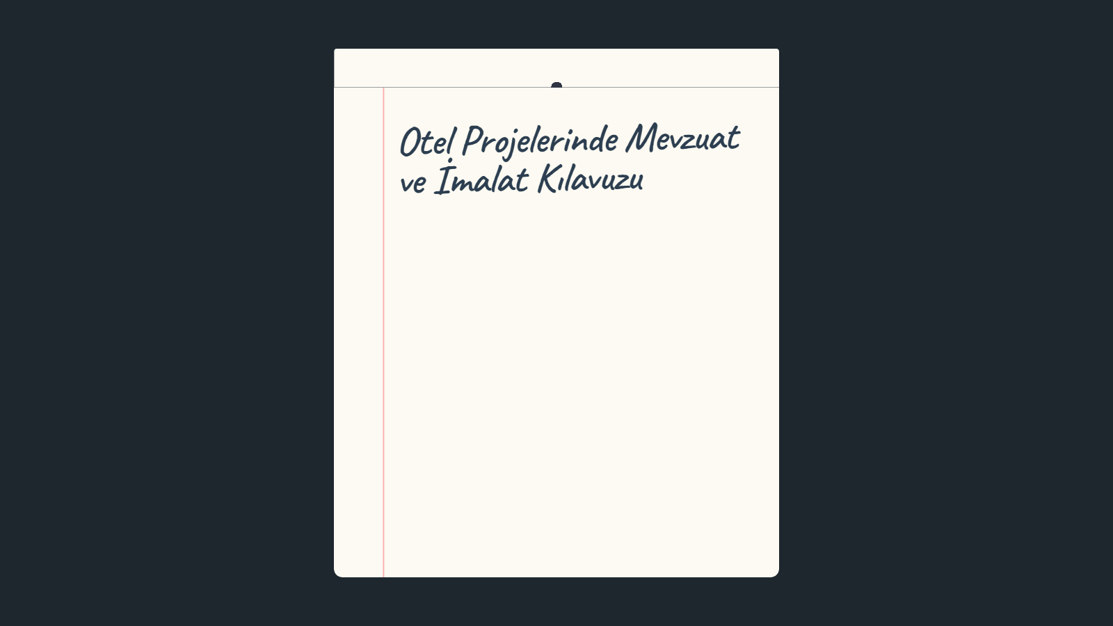 Otel Projelerinde Mevzuat ve İmalat Kılavuzu-Arcora 2026